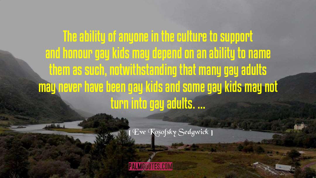 Queerness quotes by Eve Kosofsky Sedgwick