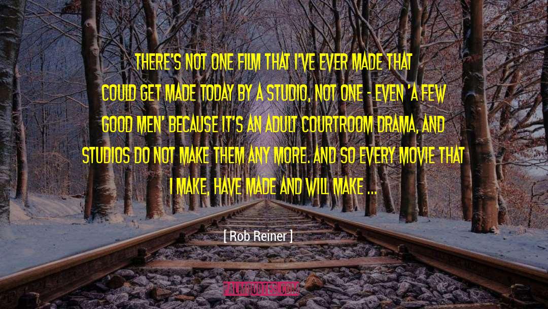 Queimada Film quotes by Rob Reiner