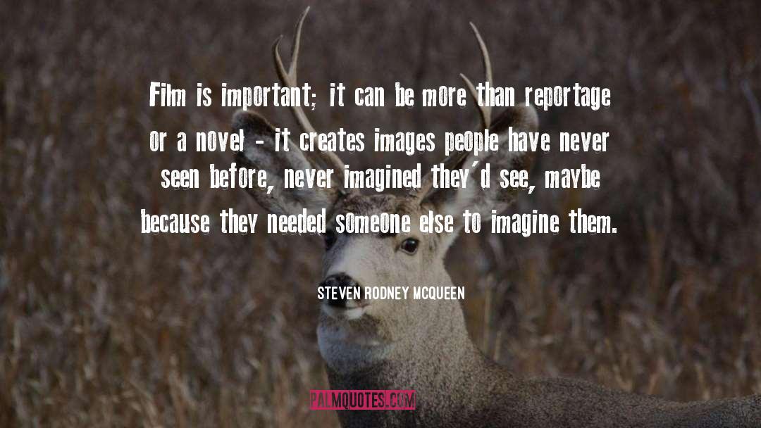 Queimada Film quotes by Steven Rodney McQueen