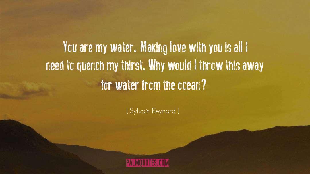 Quench quotes by Sylvain Reynard