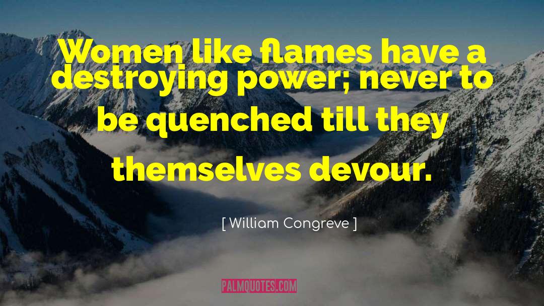 Quenched quotes by William Congreve