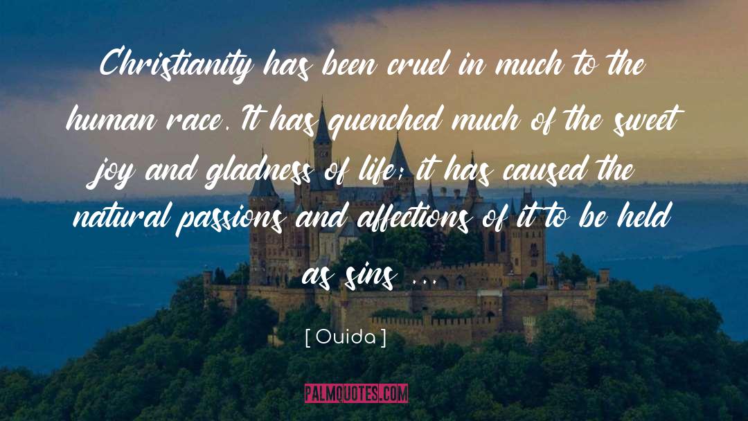 Quenched quotes by Ouida