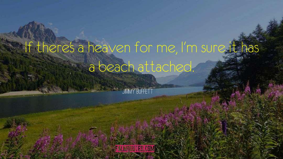 Quente Beach quotes by Jimmy Buffett