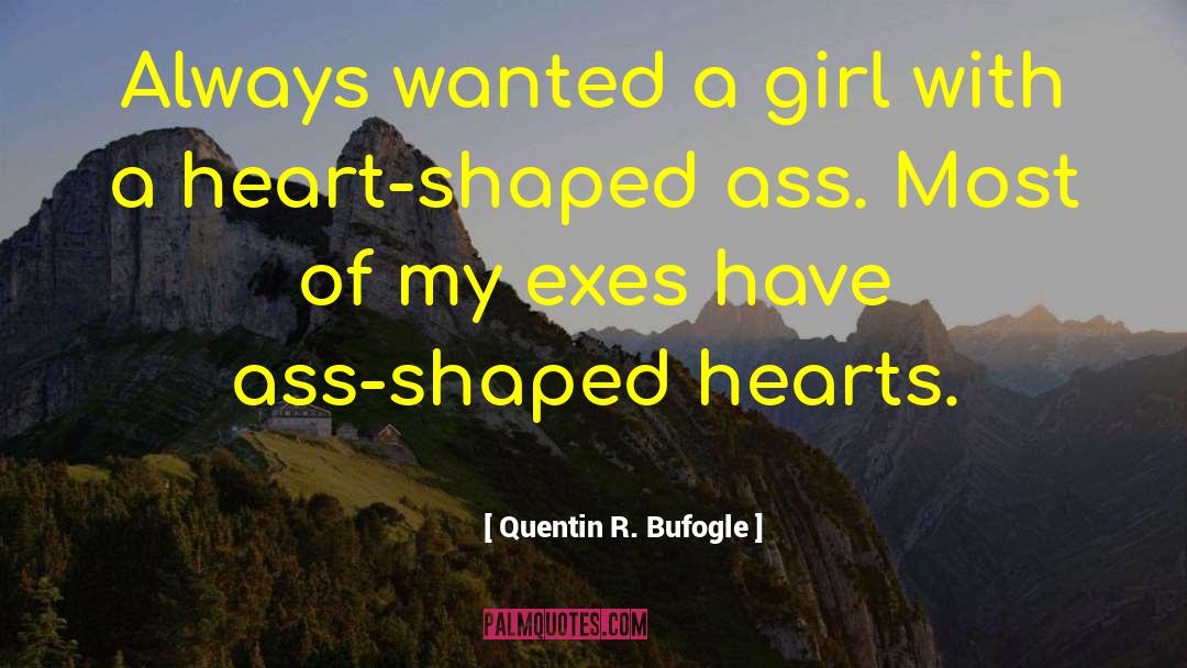 Quentin Coldwater quotes by Quentin R. Bufogle
