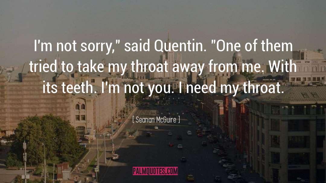 Quentin Jacobsen quotes by Seanan McGuire