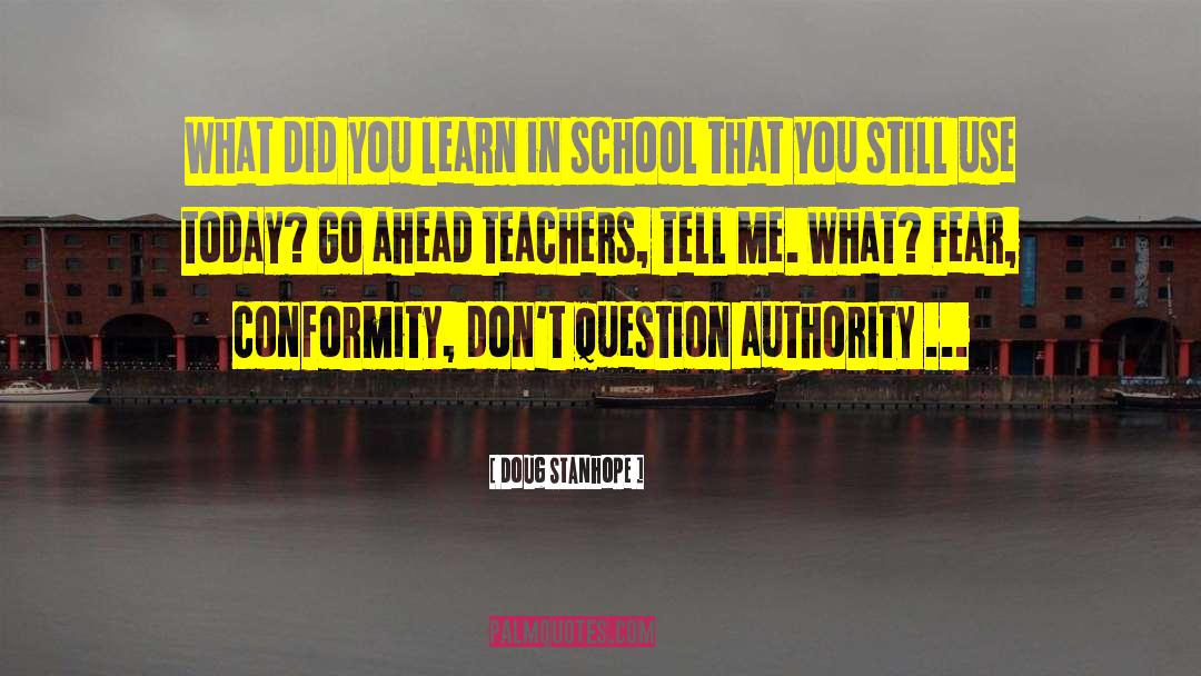 Question Authority quotes by Doug Stanhope