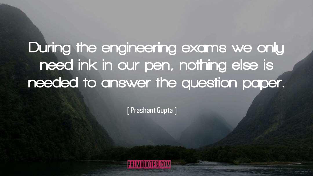 Question Paper quotes by Prashant Gupta