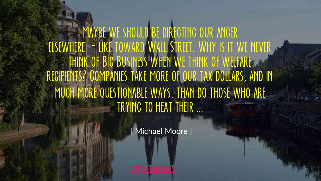 Questionable quotes by Michael Moore