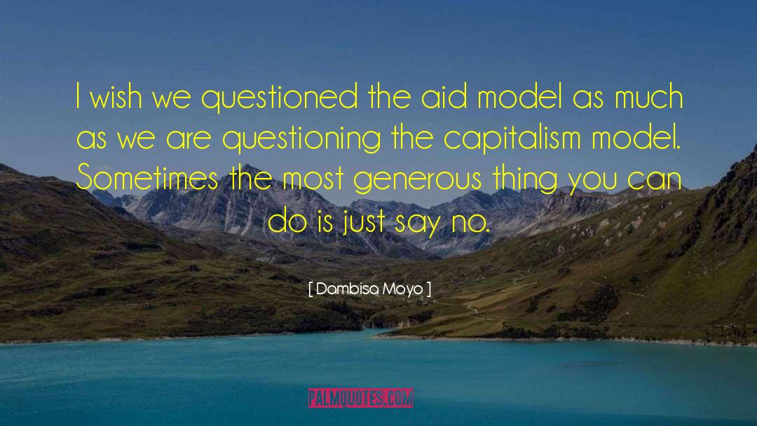 Questioned quotes by Dambisa Moyo