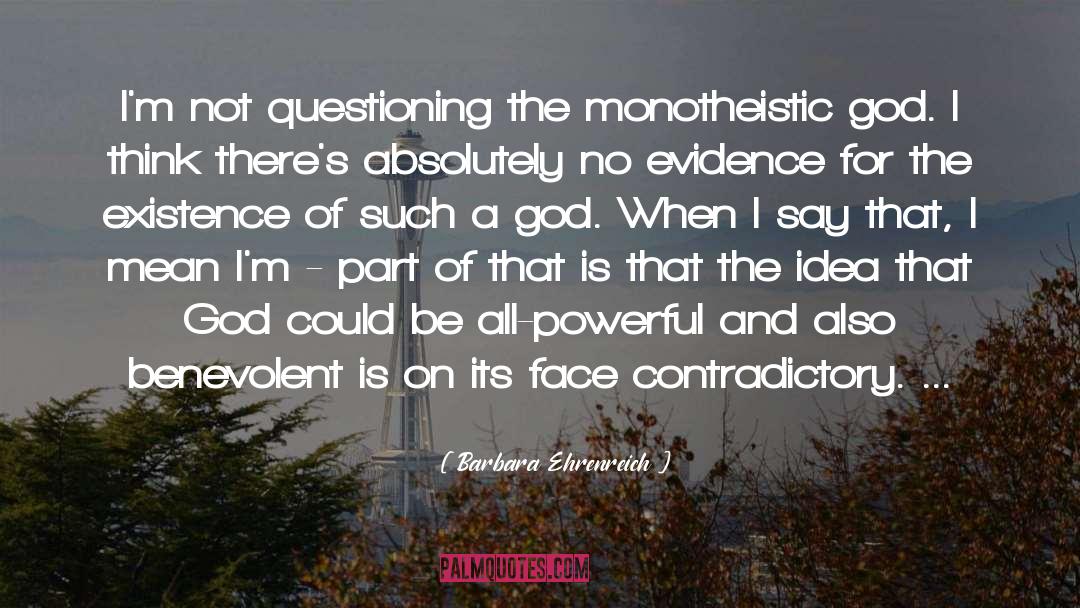 Questioning quotes by Barbara Ehrenreich