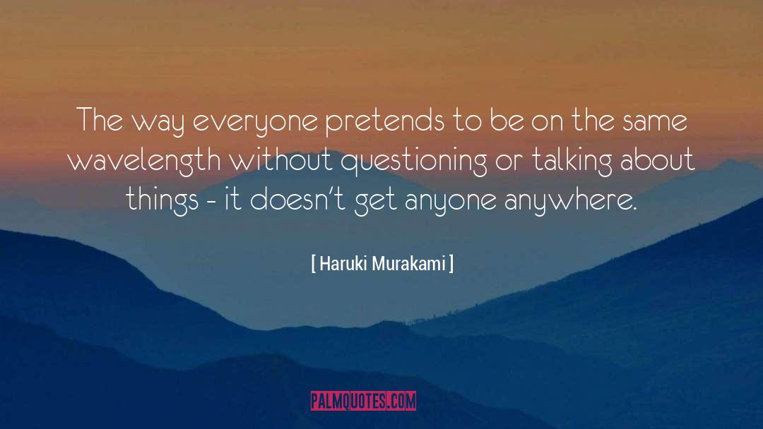 Questioning quotes by Haruki Murakami