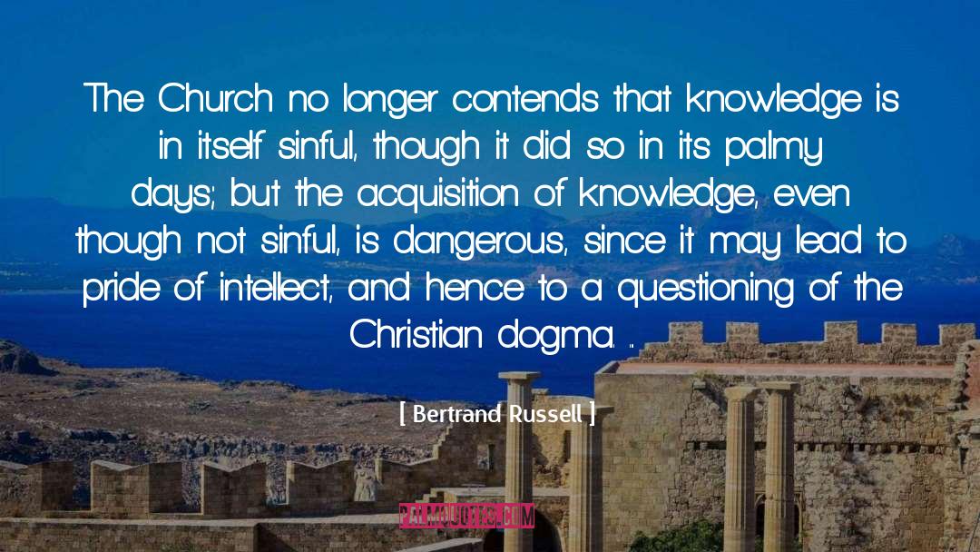 Questioning Why quotes by Bertrand Russell