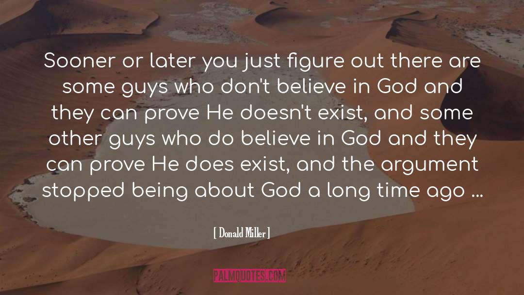 Questions About God quotes by Donald Miller