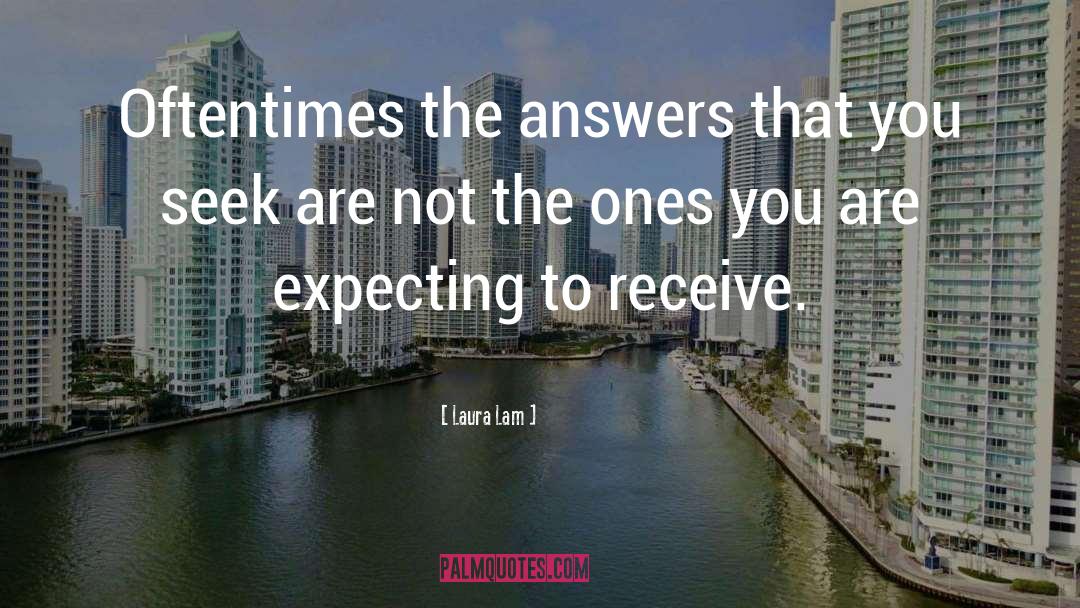 Questions And Answers quotes by Laura Lam