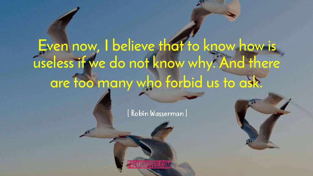 Questions And Answers quotes by Robin Wasserman