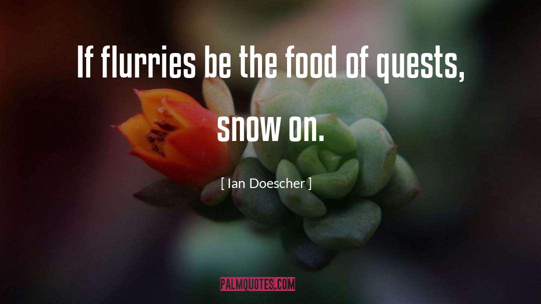 Quests quotes by Ian Doescher