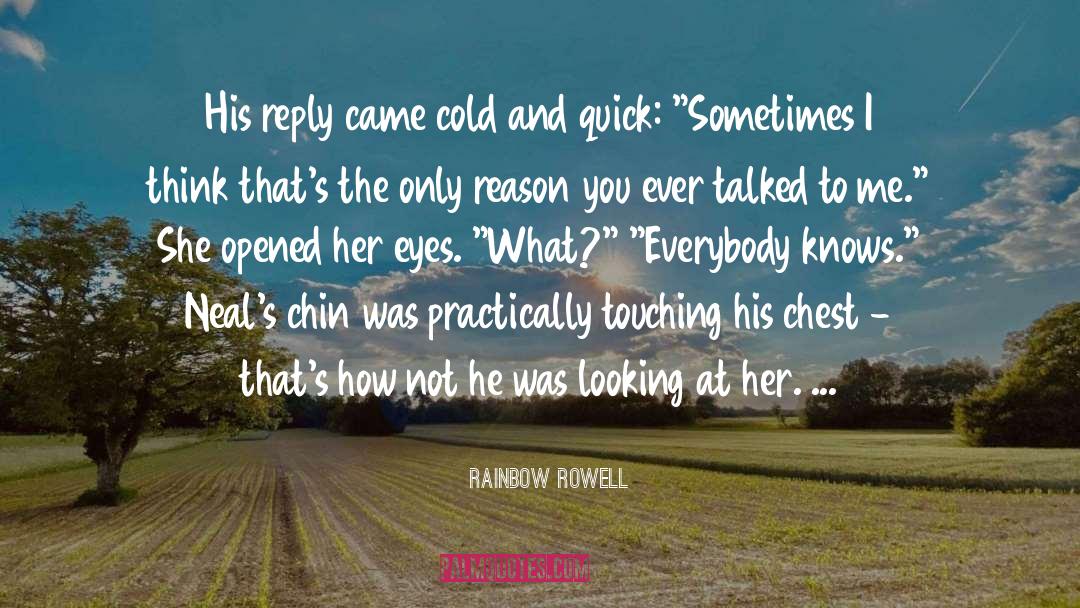 Quick Decisions quotes by Rainbow Rowell