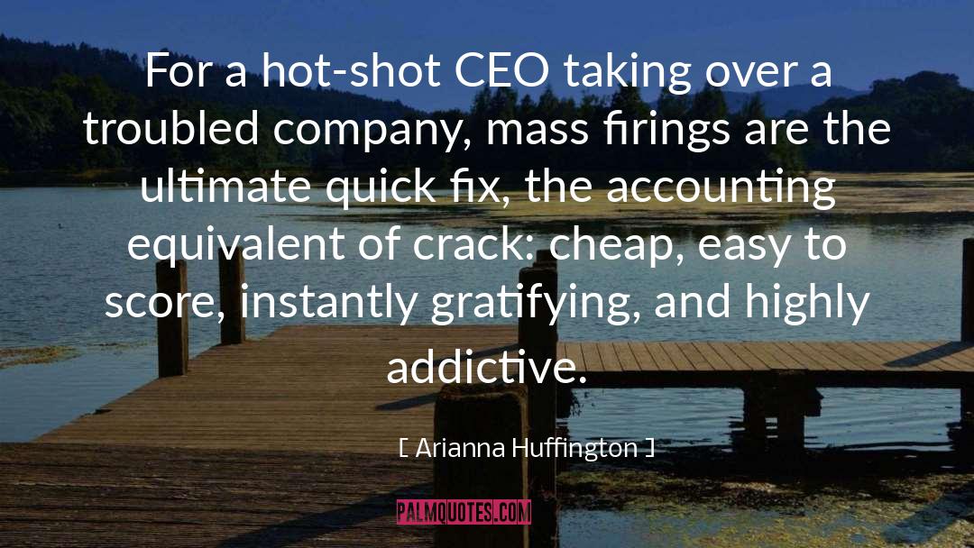 Quick Fix quotes by Arianna Huffington