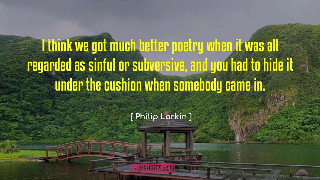 Quick Thinking quotes by Philip Larkin