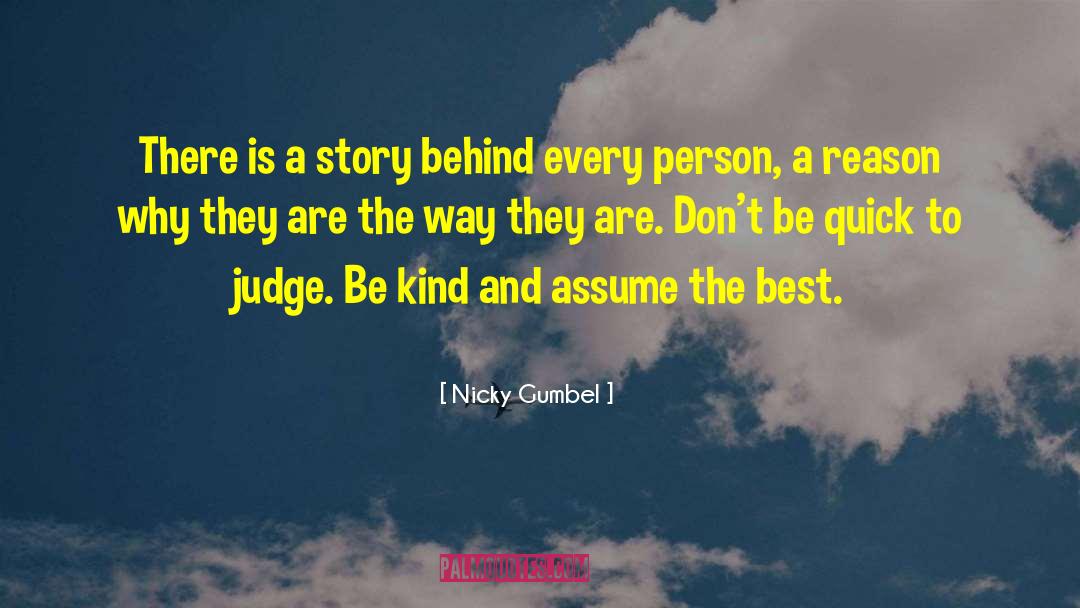 Quick To Judge quotes by Nicky Gumbel