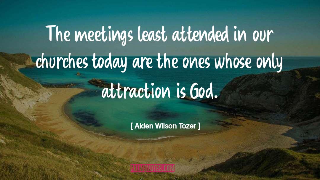 Quickels Church quotes by Aiden Wilson Tozer