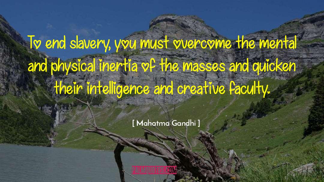 Quicken quotes by Mahatma Gandhi