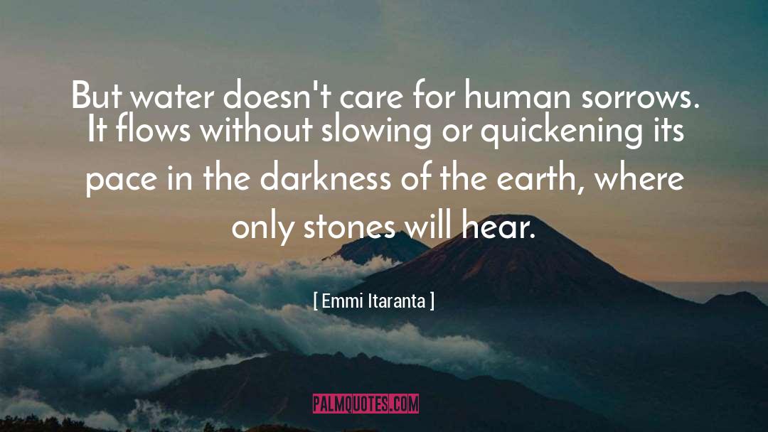 Quickening quotes by Emmi Itaranta