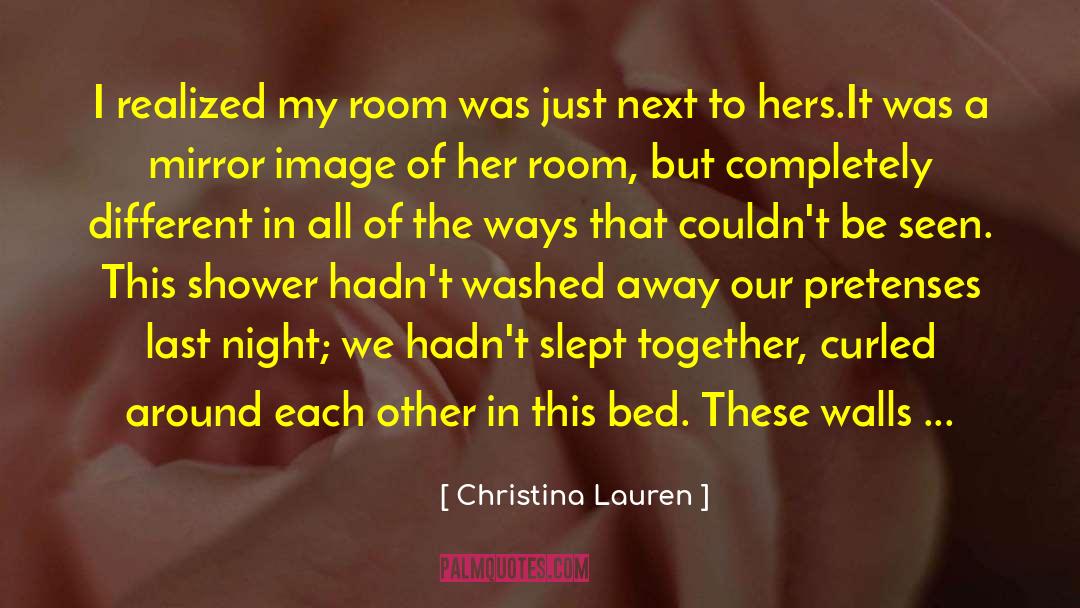 Quickie quotes by Christina Lauren