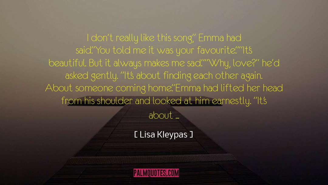 Quiereme Lyrics quotes by Lisa Kleypas