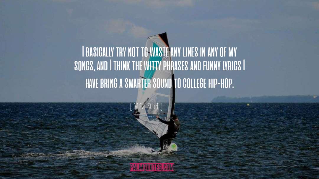 Quiereme Lyrics quotes by Mike Stud