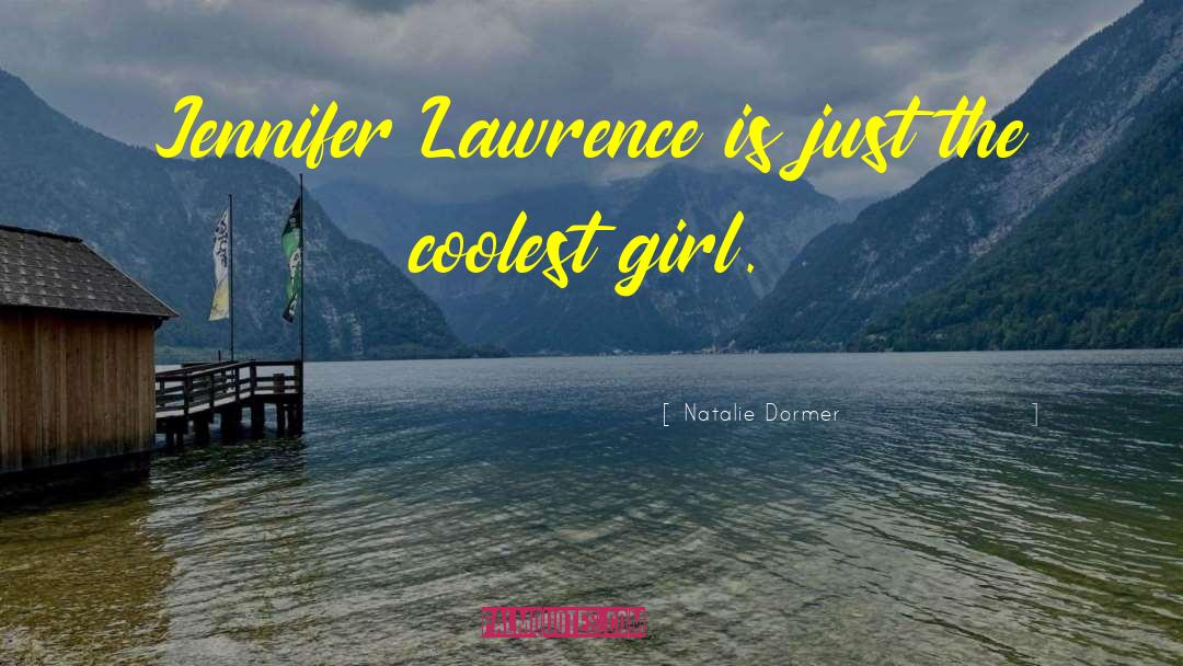 Quiet Girl quotes by Natalie Dormer