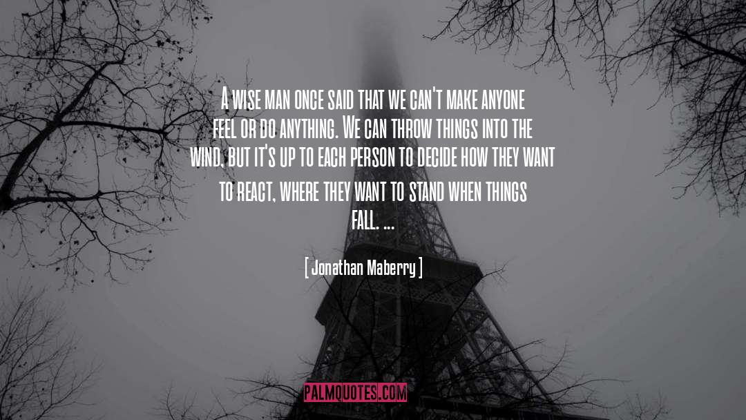 Quiet Man quotes by Jonathan Maberry