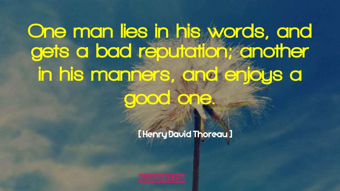 Quiet Men quotes by Henry David Thoreau