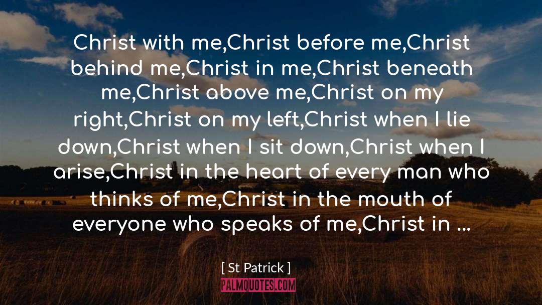 Quiet Men quotes by St Patrick