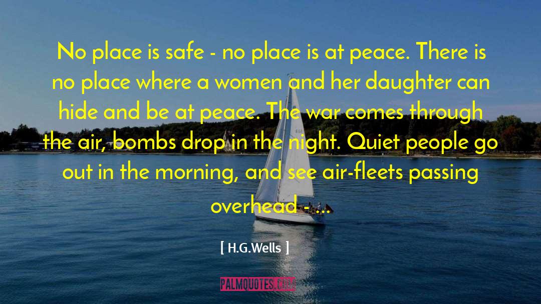 Quiet People quotes by H.G.Wells