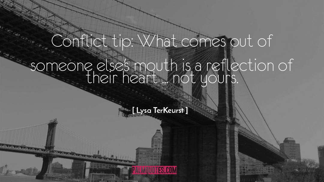Quiet Reflection quotes by Lysa TerKeurst