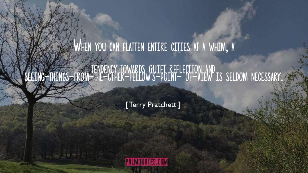Quiet Reflection quotes by Terry Pratchett