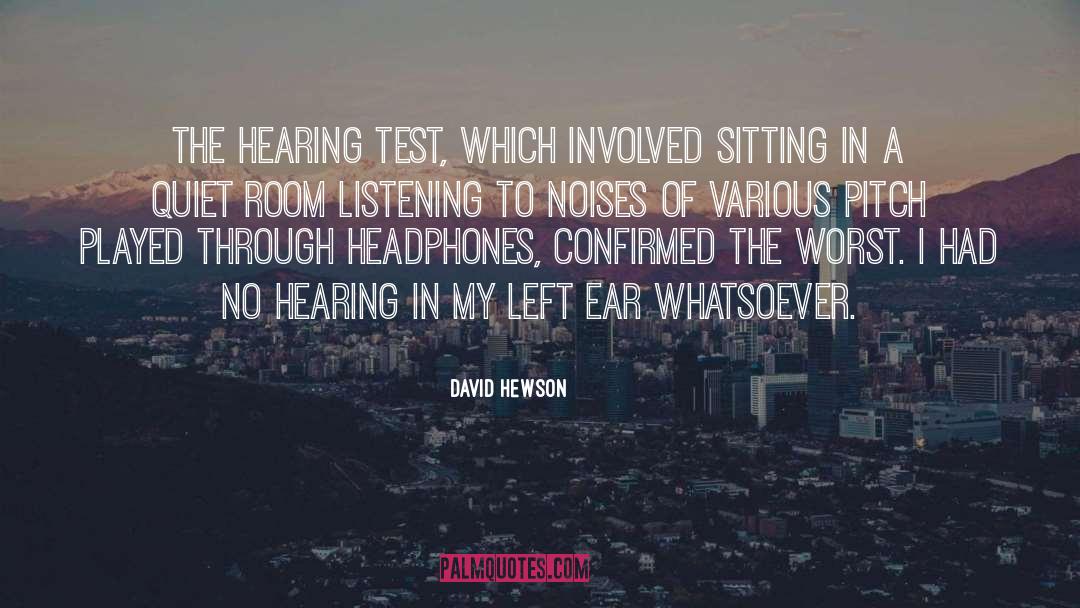 Quiet Room quotes by David Hewson