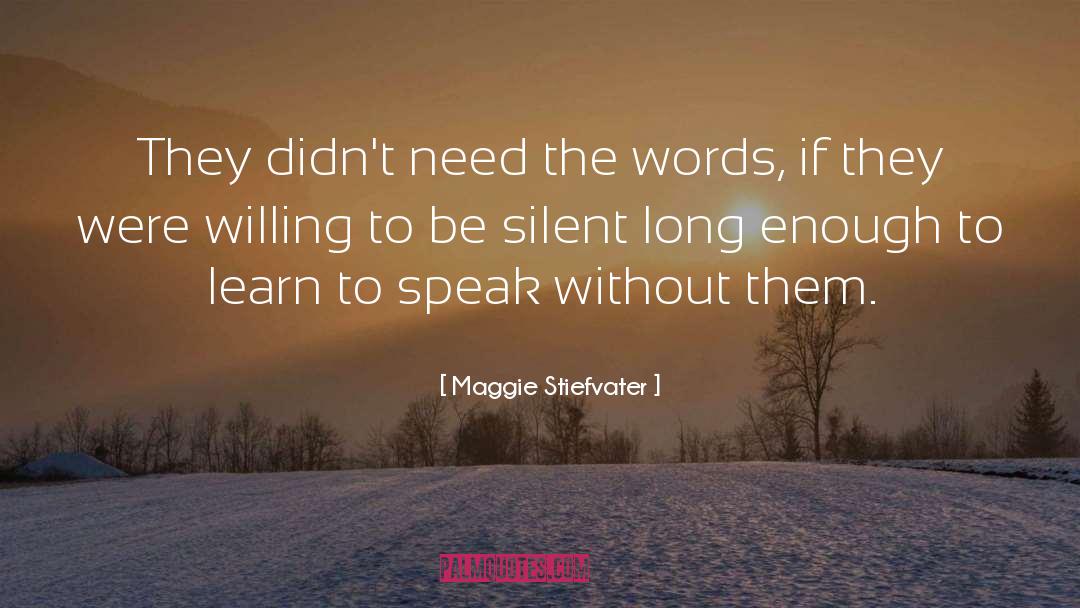 Quiet Suffering quotes by Maggie Stiefvater