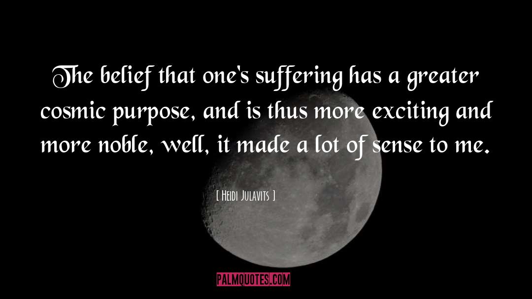 Quiet Suffering quotes by Heidi Julavits