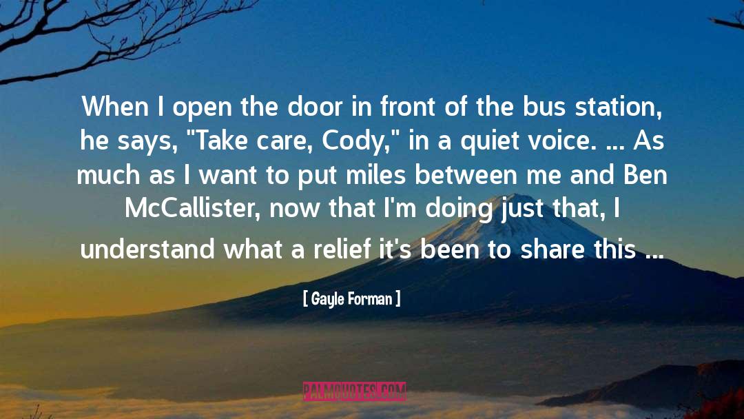 Quiet Voice quotes by Gayle Forman