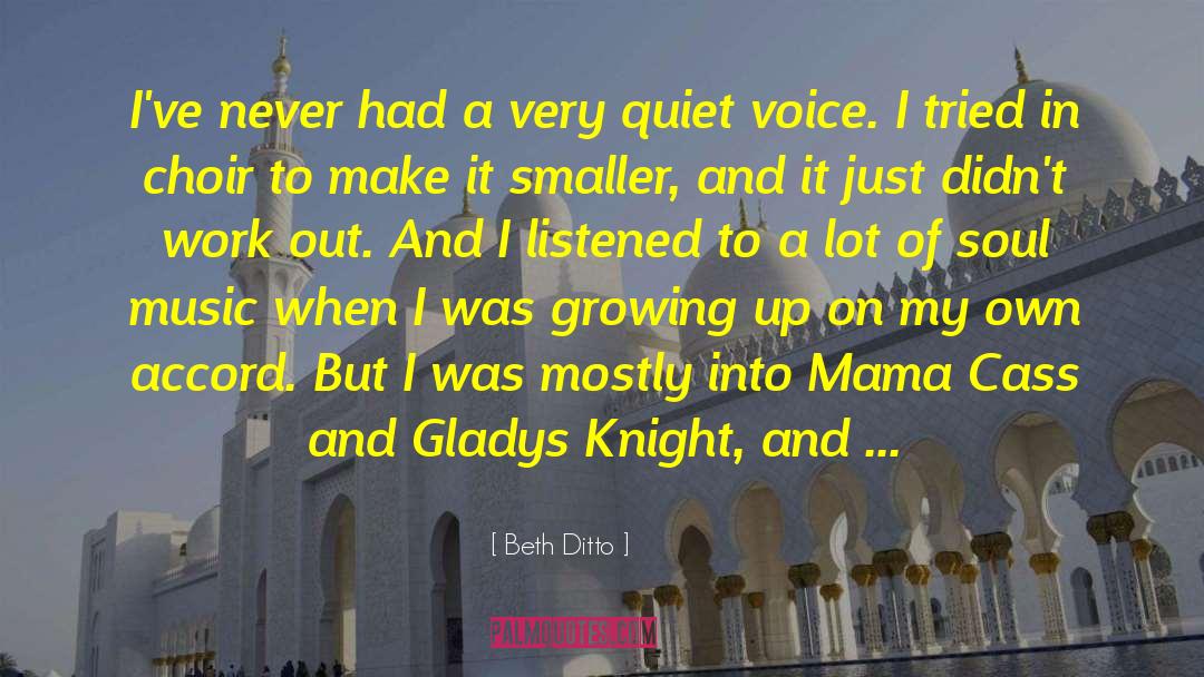 Quiet Voice quotes by Beth Ditto