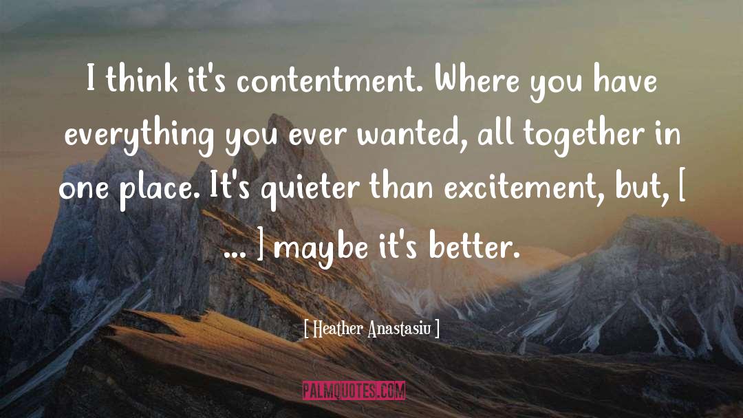 Quieter quotes by Heather Anastasiu