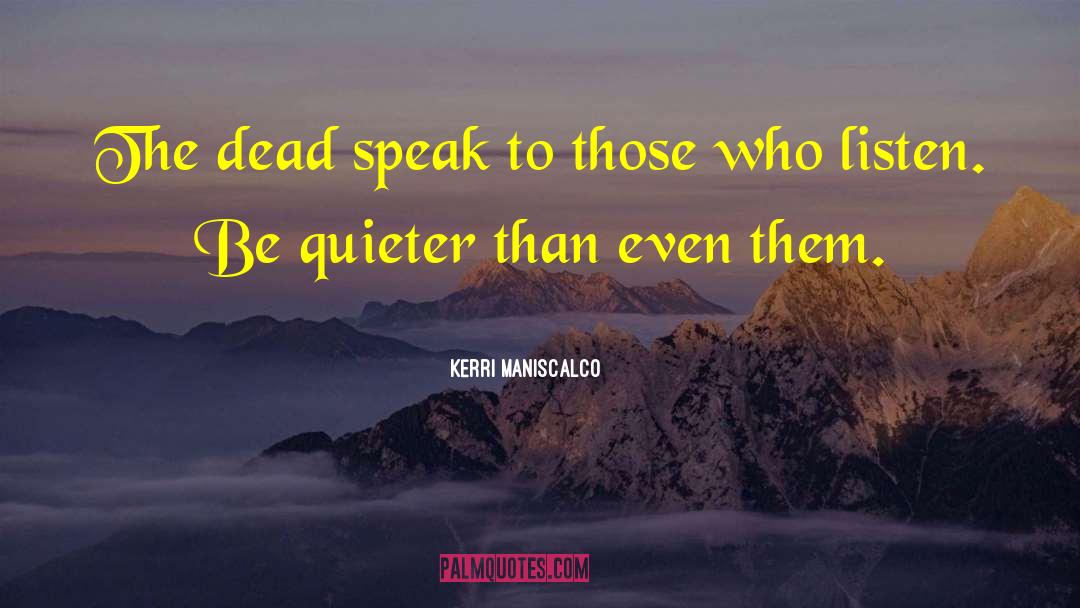 Quieter quotes by Kerri Maniscalco