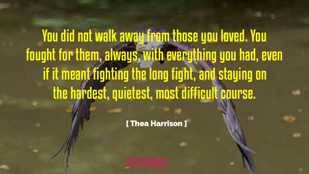 Quietest quotes by Thea Harrison