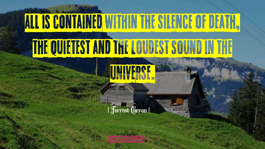 Quietest quotes by Forrest Curran