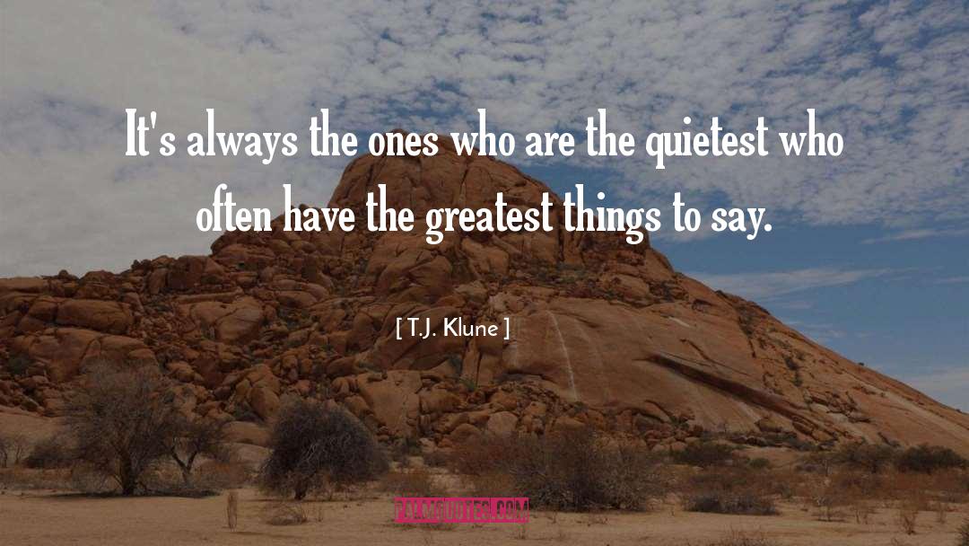 Quietest quotes by T.J. Klune