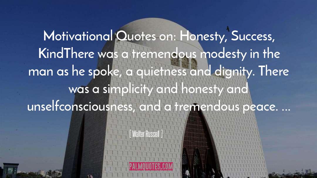 Quietness quotes by Walter Russell