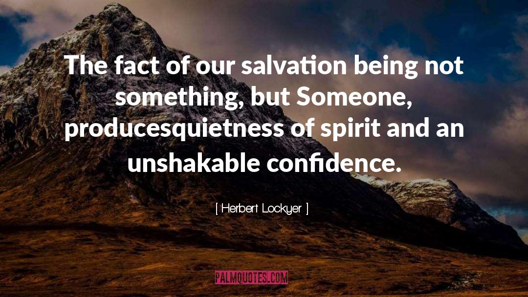 Quietness quotes by Herbert Lockyer