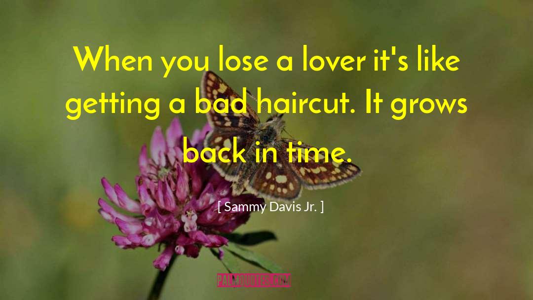 Quiff Haircut quotes by Sammy Davis Jr.